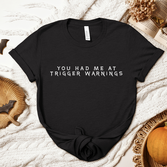 Trigger Warnings Tee