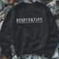 Dysfunktion Sweatshirt